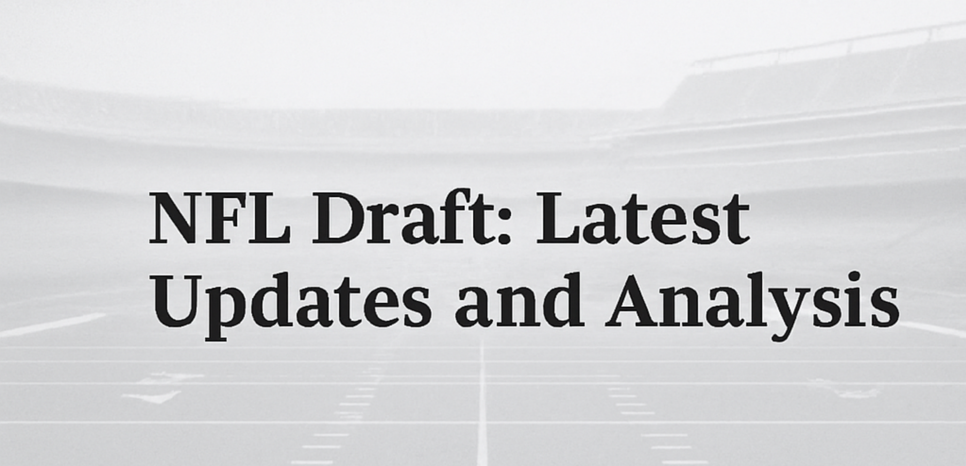 The 2025 NFL Draft: Commanders Make Their Move